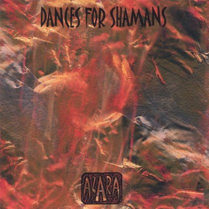DANCES FOR SHAMANS