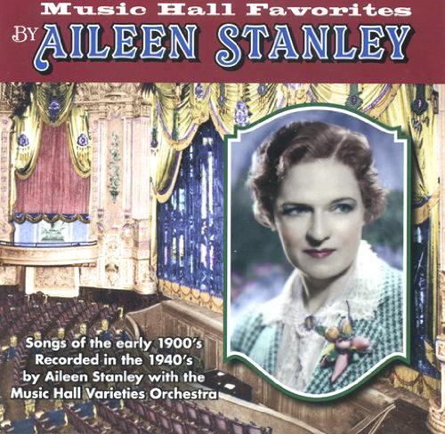 MUSIC HALL FAVORITES BY AILEEN STANLEY