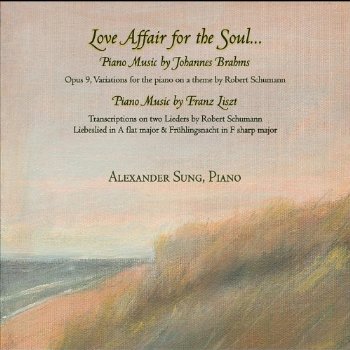 LOVE AFFAIR FOR THE SOUL: PIANO MUSIC OF JOHANNES