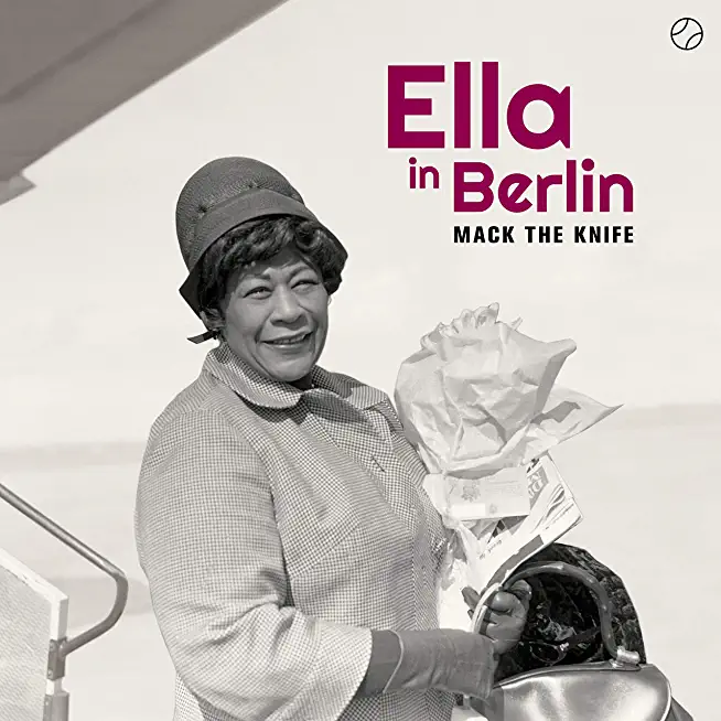MACK THE KNIFE / ELLA IN BERLIN (BONUS TRACKS)
