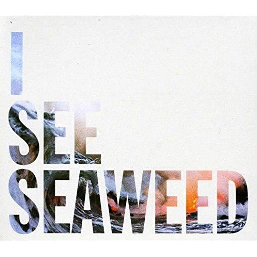 I SEE SEAWEED (AUS)