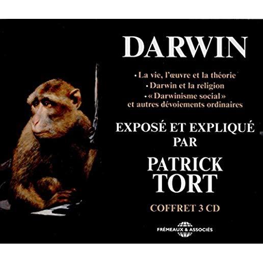 CHARLES DARWIN EXPOSE & EXPLIQUE