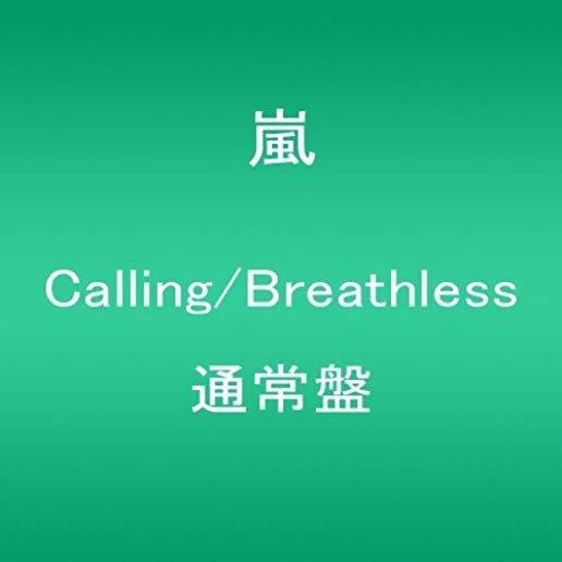 CALLING / BREATHLESS (JPN)