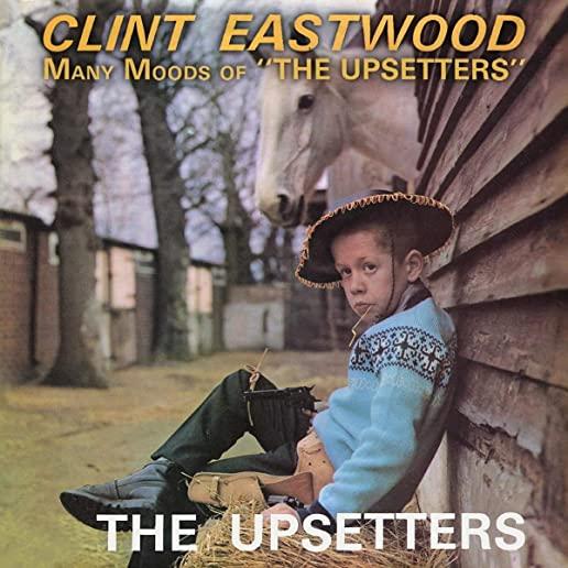 CLINT EASTWOOD / MANY MOODS OF THE UPSETTERS (EXP)