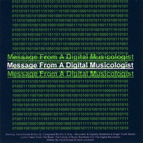 MESSAGE FROM A DIGITAL MUSICOLOGIST (CDR)
