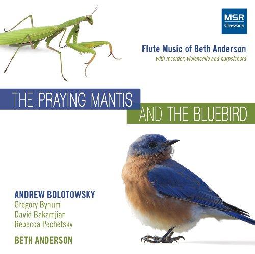 PRAYING MANTIS & THE BLUEBIRD
