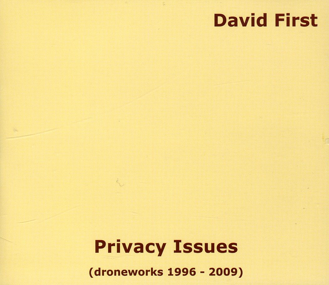 PRIVACY ISSUES (DRONEWORKS 1996-2009)