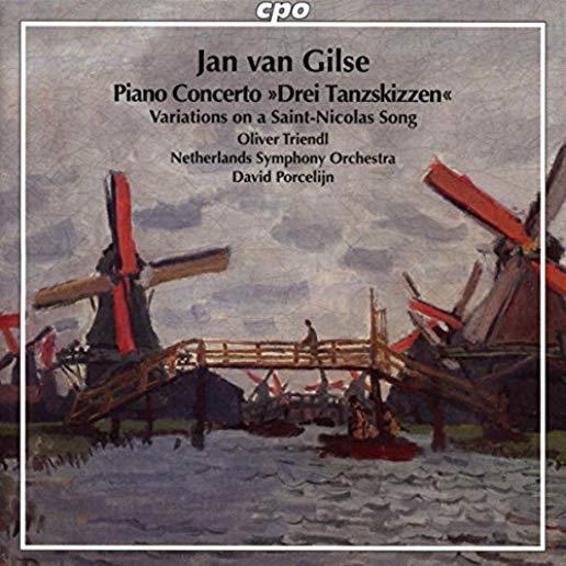 JAN VAN GILSE: PIANO CONCERTO & VARIATIONS ON A