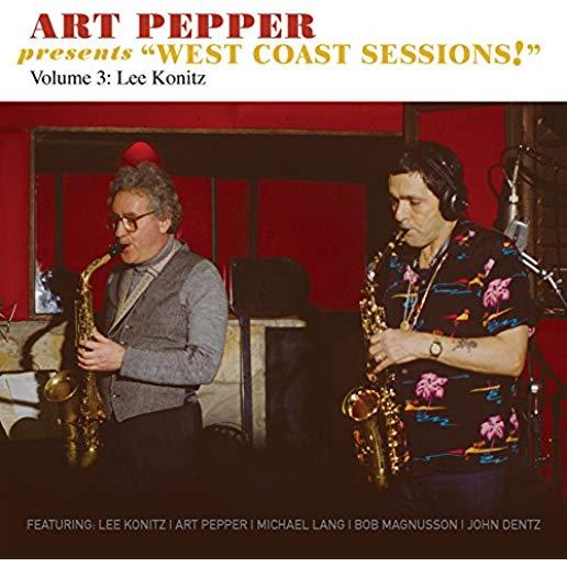 ART PEPPER PRESENTS WEST COAST SESSIONS VOL 3