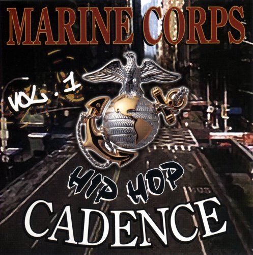 MARINE CORPS HIP-HOP CADENCE 1
