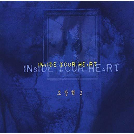 INSIDE YOUR HEART