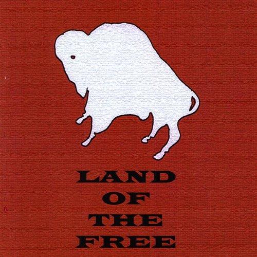 LAND OF THE FREE (CDR)