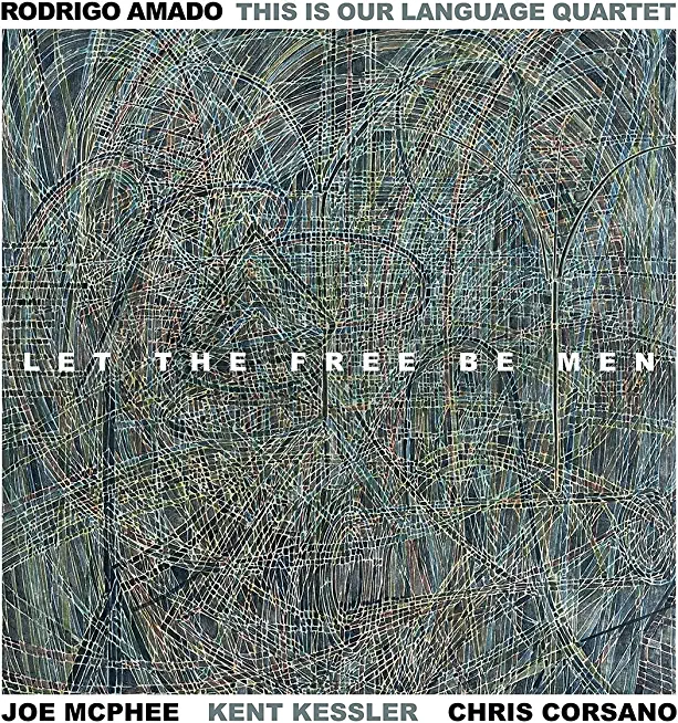 LET THE FREE BE MEN