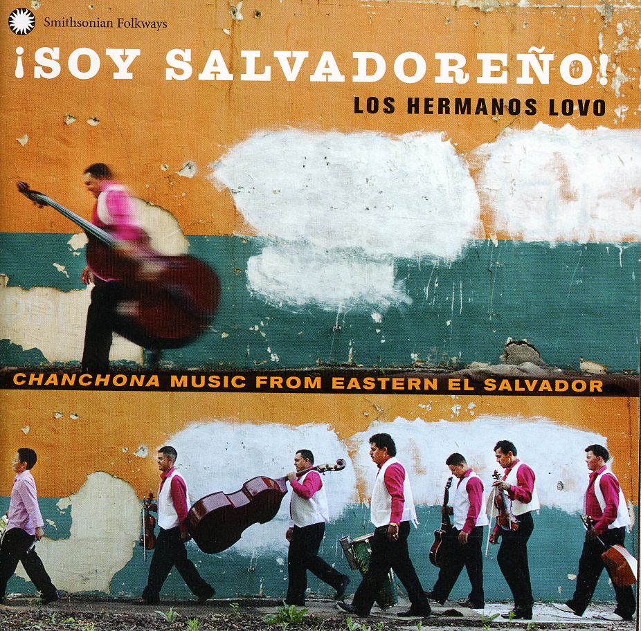 SOY SALVADORE: HERMANOS LOVO CHANCHONA MUSIC