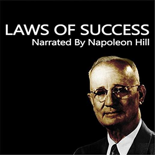 LAWS OF SUCCESS NARRATED BY NAPOLEON HILL