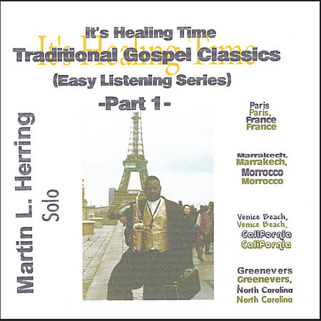 IT'S HEALING TIME TRADITIONAL GOSPEL CLASSIC'S EAS