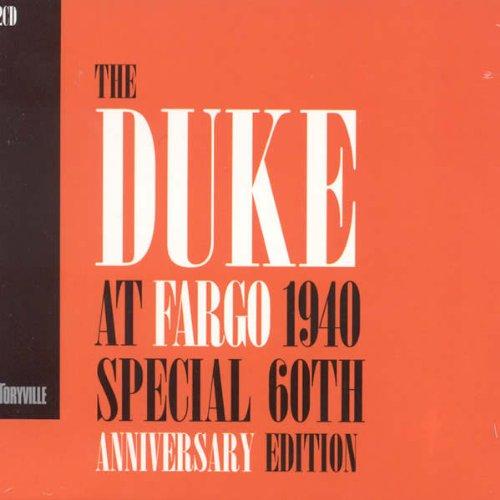 DUKE AT FARGO 1940 (ANIV) (DIG)