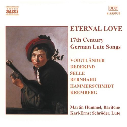 ETERNAL LOVE: 17TH CENTURY GERMAN LUTE SONGS / VAR