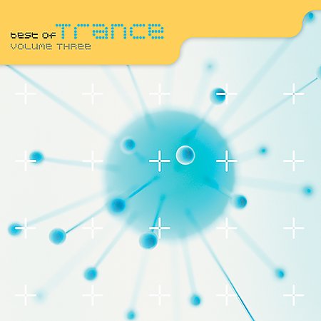 BEST OF TRANCE 3 / VARIOUS