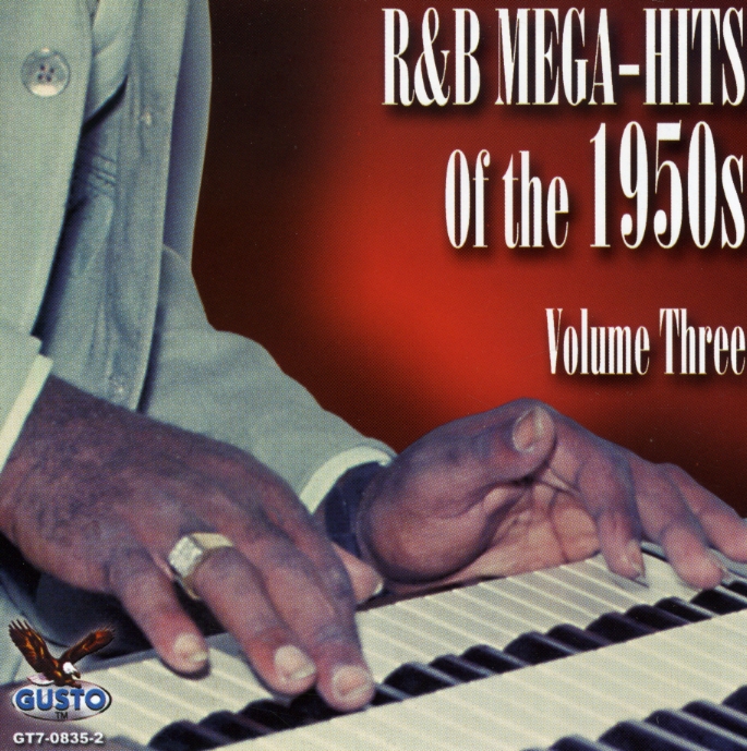 R&B MEGA HITS OF THE 1950'S 3 / VARIOUS