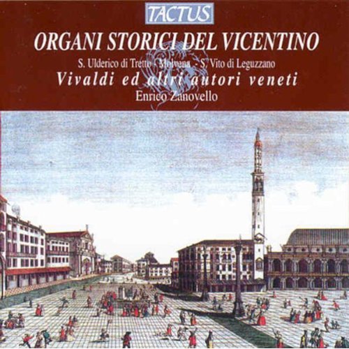 HISTORIC ORGANS OF VICENTINO