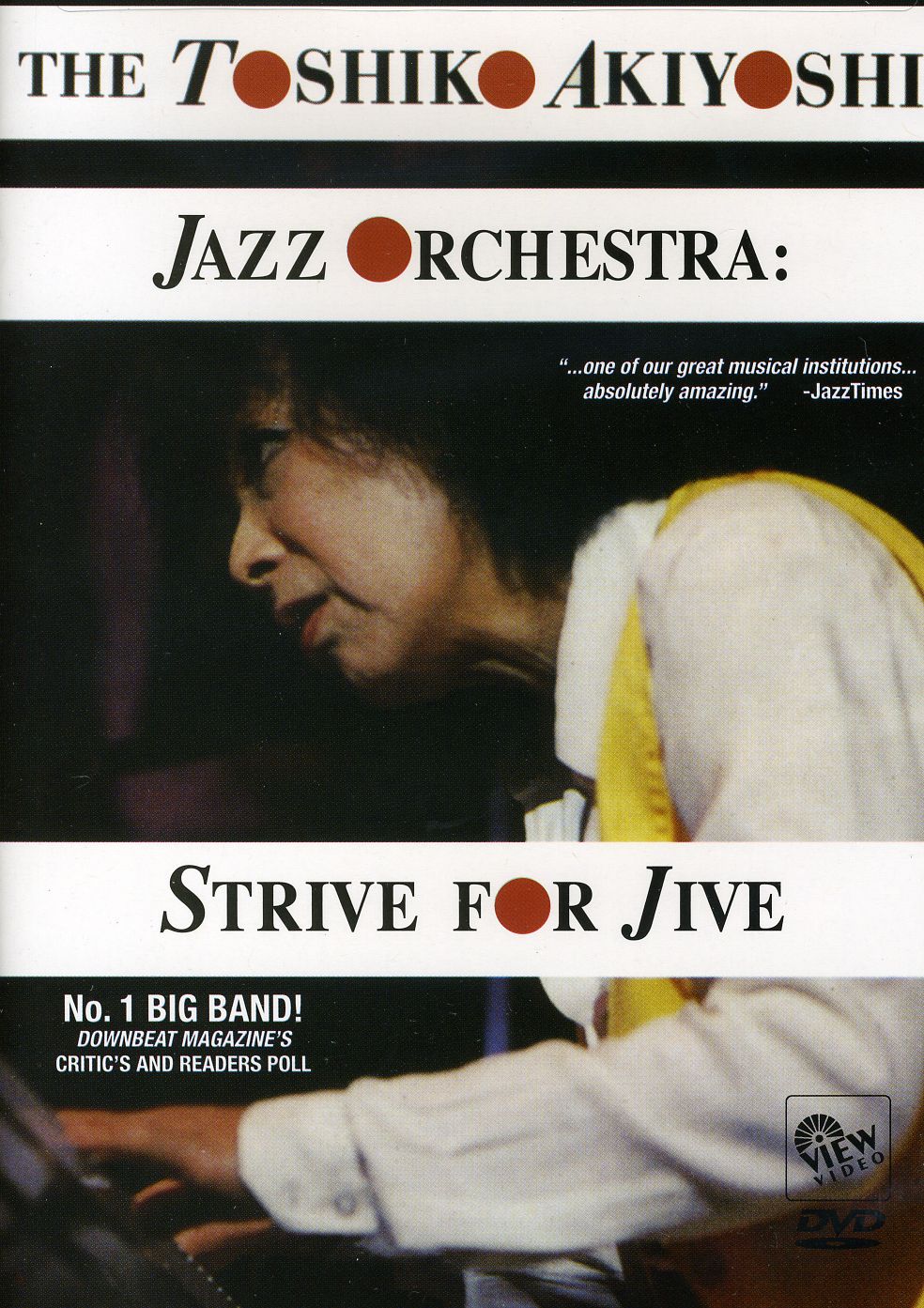 TOSHIKO AKIYOSHI JAZZ ORCHESTRA: STRIVE FOR JIVE