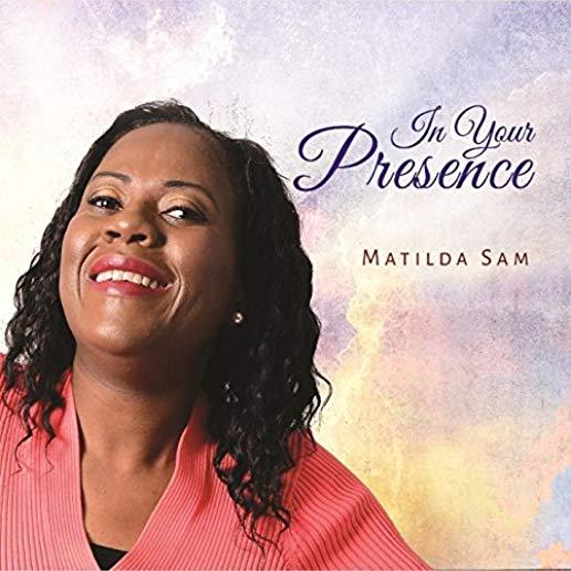 IN YOUR PRESENCE