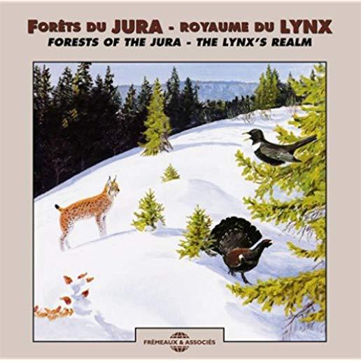 FORESTS OF THE JURA: LYNX'S REALM
