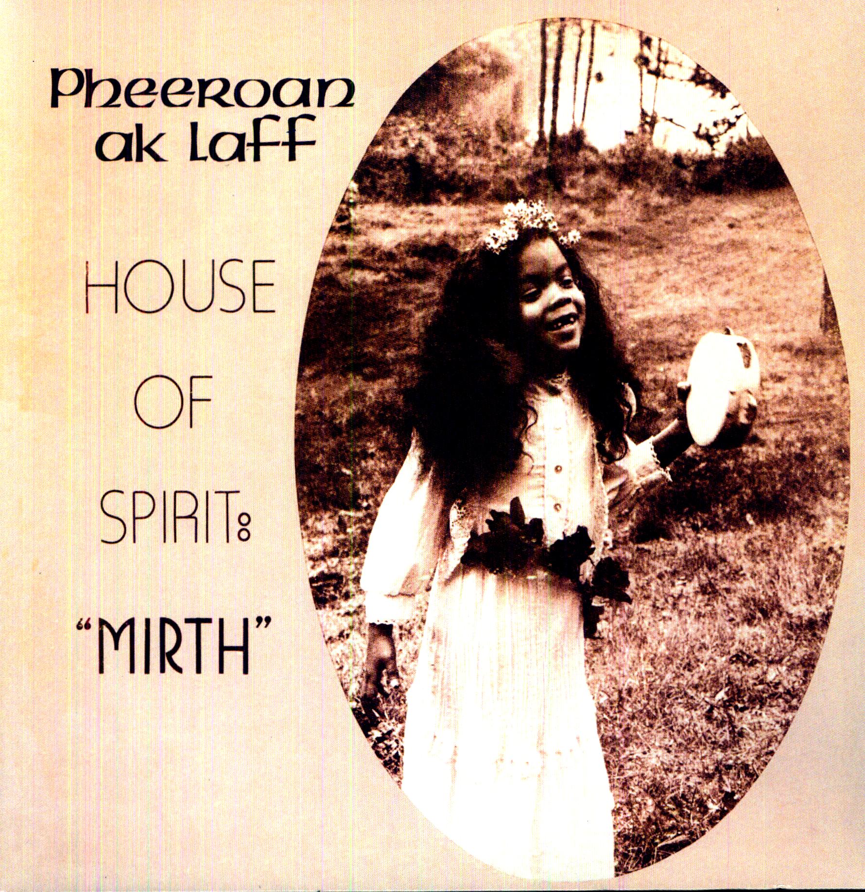 HOUSE OF SPIRIT: MIRTH (UK)