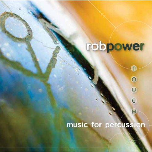 TOUCH: MUSIC FOR PERCUSSION