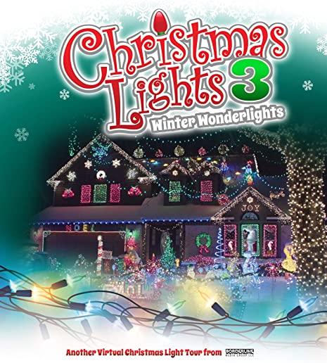 CHRISTMAS LIGHTS 3: WINTER WONDERLIGHTS