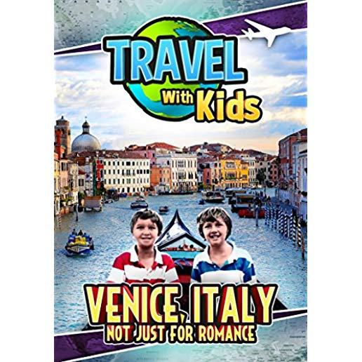 TRAVEL WITH KIDS: VENICE ITALY