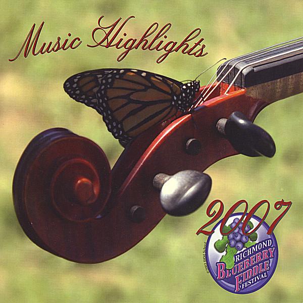 MUSIC HIGHLIGHTS 2007