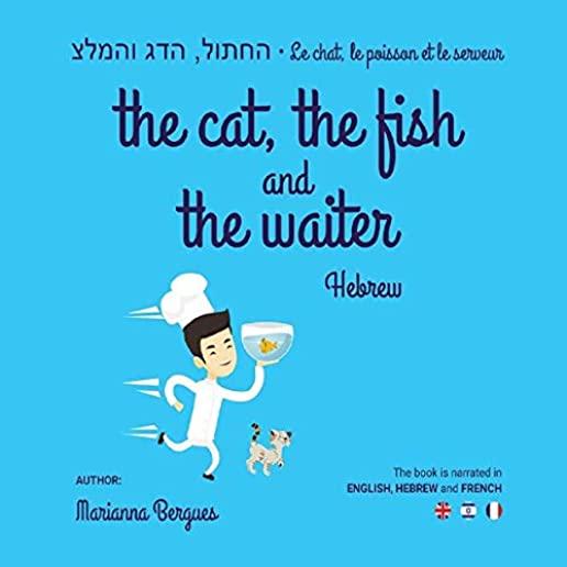 CAT THE FISH & THE WAITER (HEBREW) (CDRP)