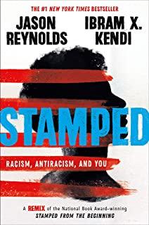 STAMPED RACISM ANTIRACISM AND YOU (HCVR)