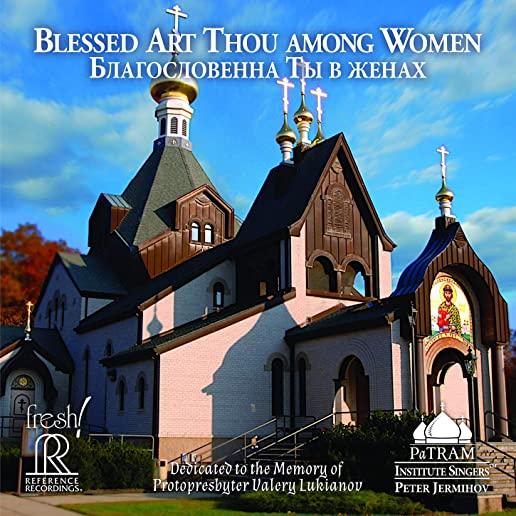 BLESSED ART THOU AMONG WOMEN / VARIOUS