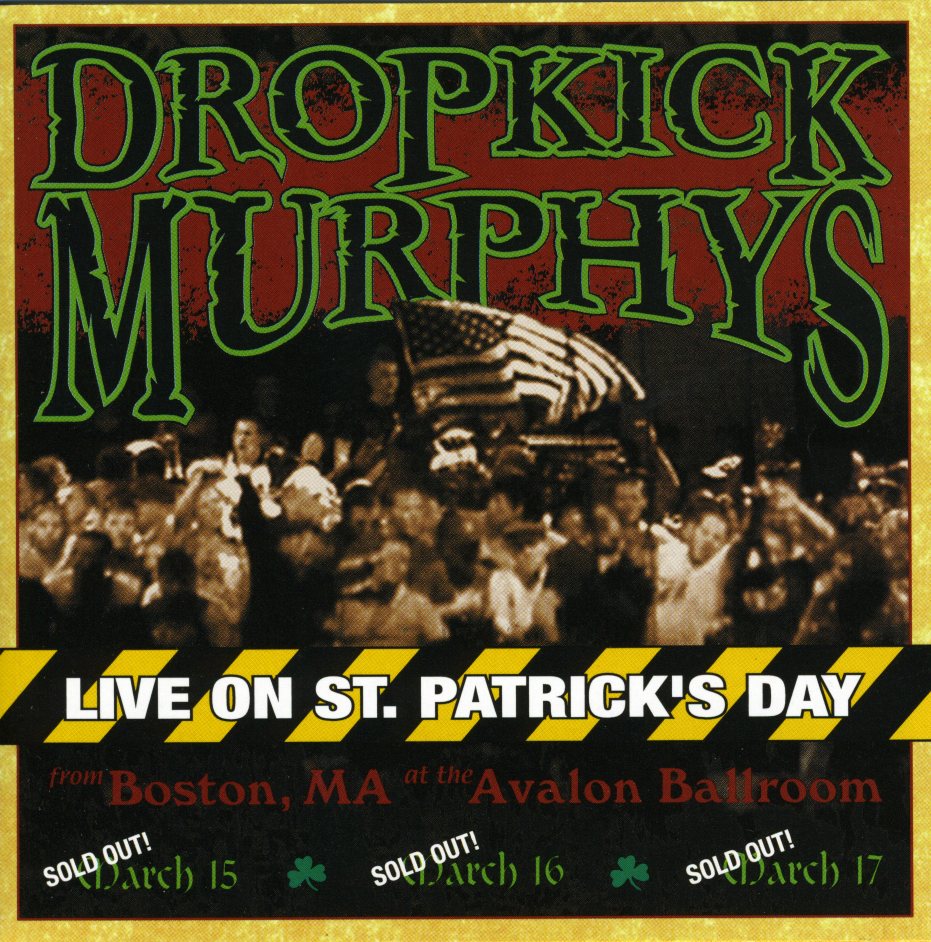 LIVE ON ST. PATRICK'S DAY FROM BOSTON MA