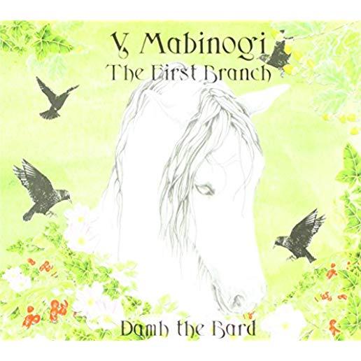 Y MABINOGI: THE FIRST BRANCH