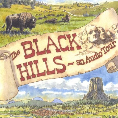 BLACK HILLS-AN AUDIO TOUR