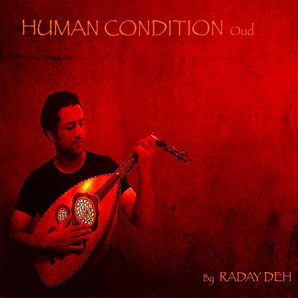 HUMAN CONDITION: OUD