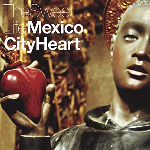 MEXICO CITY HEART