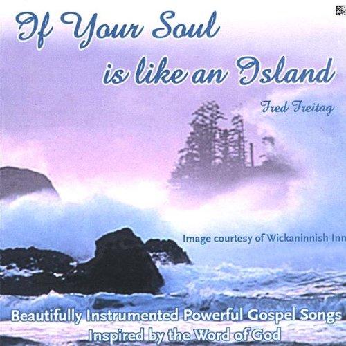 IF YOUR SOUL IS LIKE AN ISLAND (CDR)