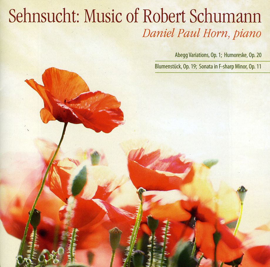SEHNSUCHT-MUSIC OF ROBERT SCHUMANN