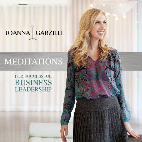 MEDITATIONS FOR SUCCESSFUL BUSINESS LEADERSHIP