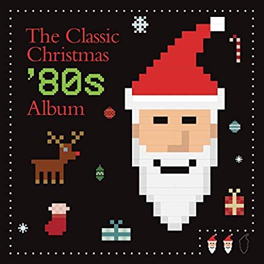 CLASSIC CHRISTMAS 80S ALBUM / VARIOUS