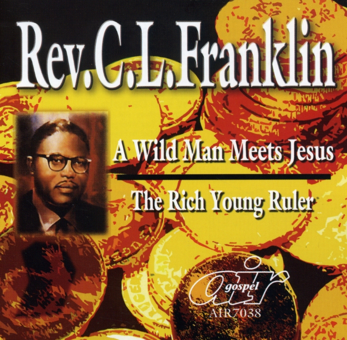 WILD MAN MEETS JESUS & RICH YOUNG RULER