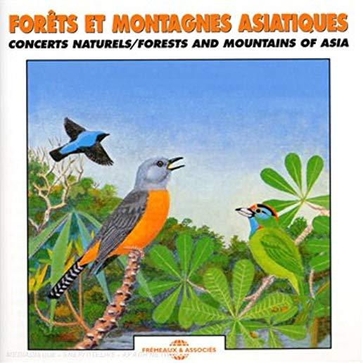 FOREST & MOUNTAINS OF ASIA: NATURAL SOUNDSCAPES