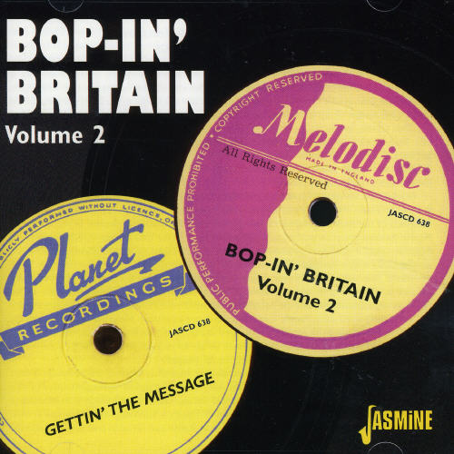 BOP IN BRITAIN 2: GETTIN THE MESSAGE / VARIOUS