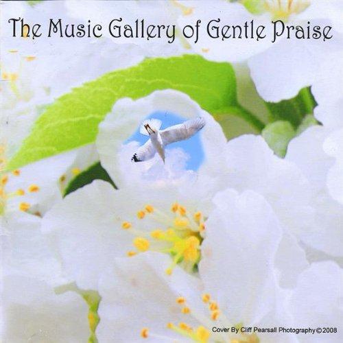 MUSIC GALLERY OF GENTLE PRAISE (CDR)