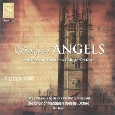 SONGS OF ANGELS: MUSIC BY MAGDALEN COMPOSERS